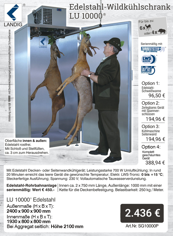 Jetzt das Original von landig bestellen: Wildk�hlschrank LU 10000 Plus - profiger�te aus dem Hause Landig