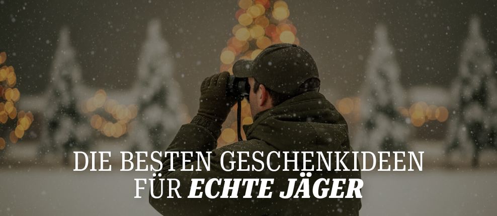 WILDE GESCHENKIDEEN FÜR ECHTE JÄGER